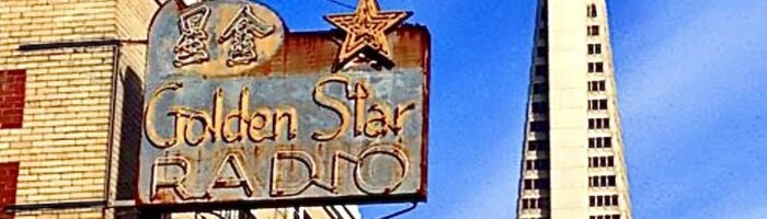 Golden Star Radio Sign with Transamerica Building behind